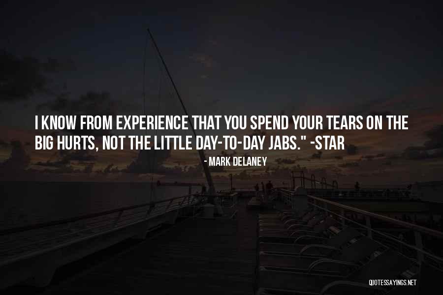 Big Little Star Quotes By Mark Delaney Big Little Star Quotes By Mark Delaney