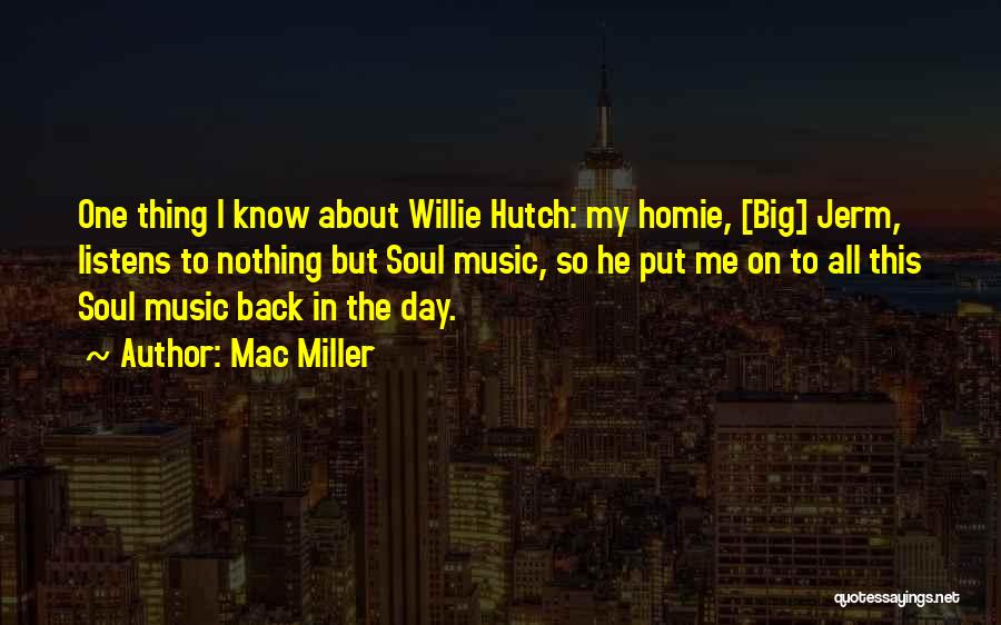 Big Mac Quotes By Mac Miller