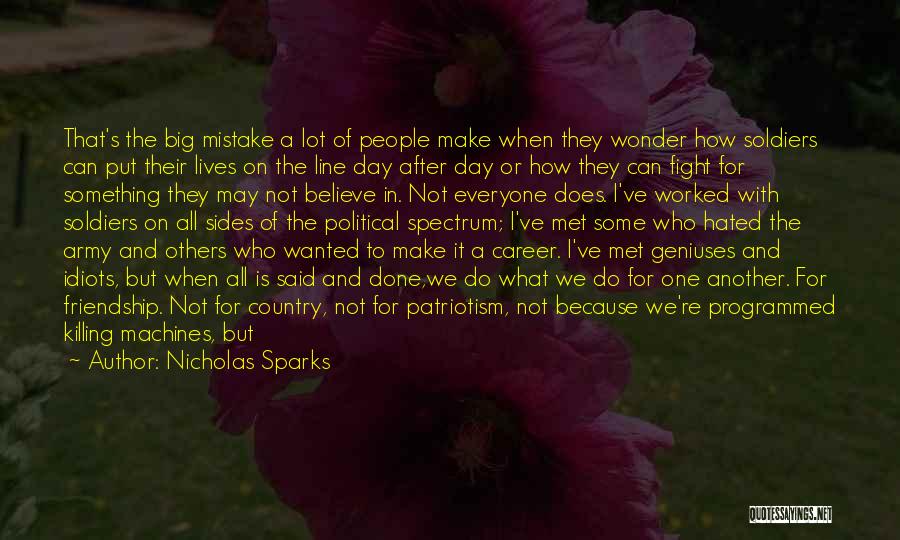 Big Machines Quotes By Nicholas Sparks