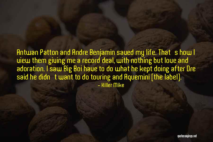 Big Mike Quotes By Killer Mike Big Mike Quotes By Killer Mike
