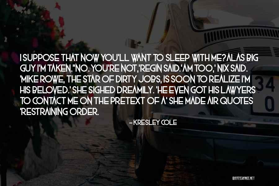 Big Mike Quotes By Kresley Cole Big Mike Quotes By Kresley Cole