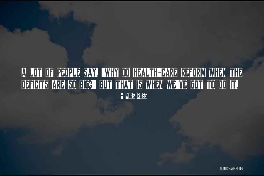 Big Mike Quotes By Mike Ross Big Mike Quotes By Mike Ross