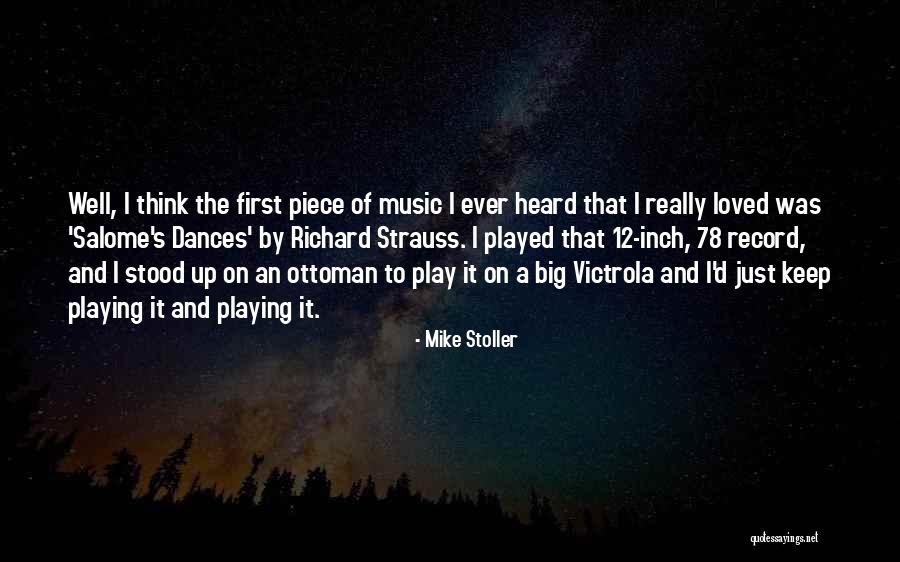 Big Mike Quotes By Mike Stoller Big Mike Quotes By Mike Stoller