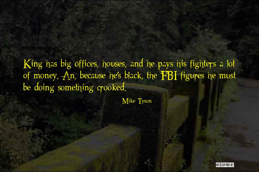 Big Mike Quotes By Mike Tyson Big Mike Quotes By Mike Tyson