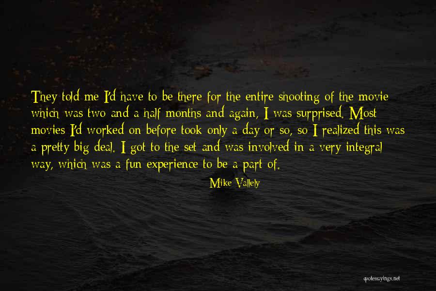 Big Mike Quotes By Mike Vallely Big Mike Quotes By Mike Vallely