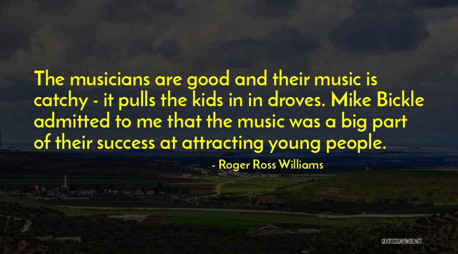 Big Mike Quotes By Roger Ross Williams Big Mike Quotes By Roger Ross Williams