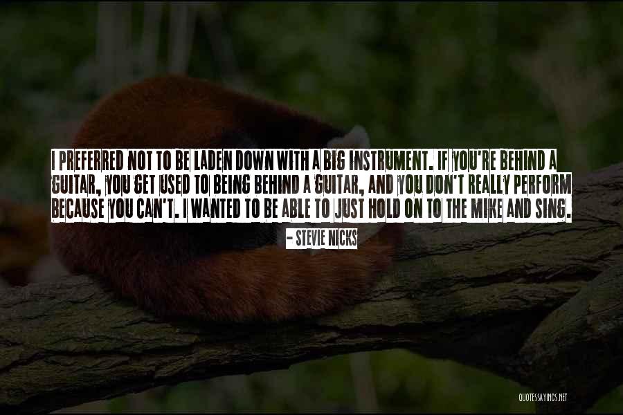 Big Mike Quotes By Stevie Nicks Big Mike Quotes By Stevie Nicks
