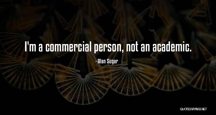 Big Mouth Coach Steve Quotes By Alan Sugar Big Mouth Coach Steve Quotes By Alan Sugar