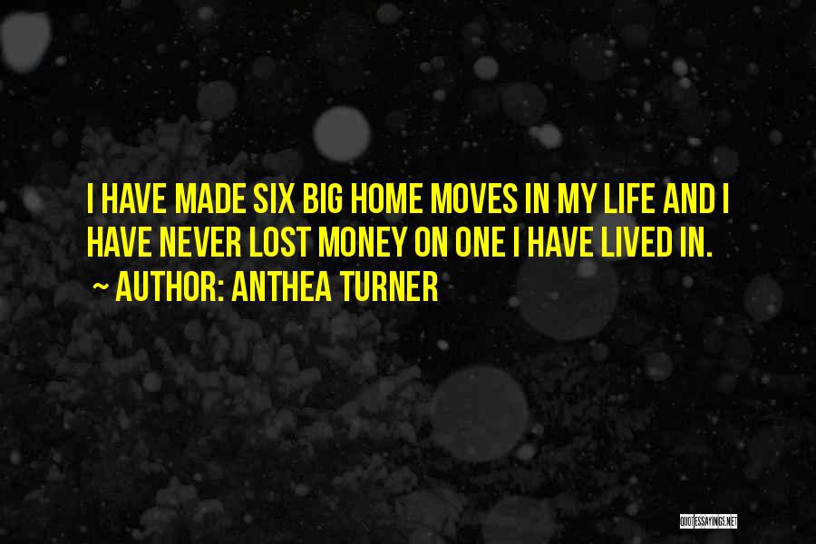 Big Moves Quotes By Anthea Turner
