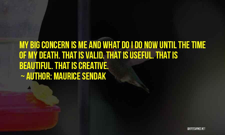 Big N Beautiful Quotes By Maurice Sendak