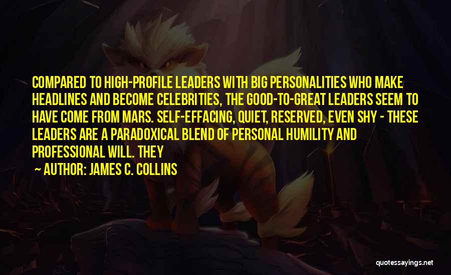 Big Personalities Quotes By James C. Collins