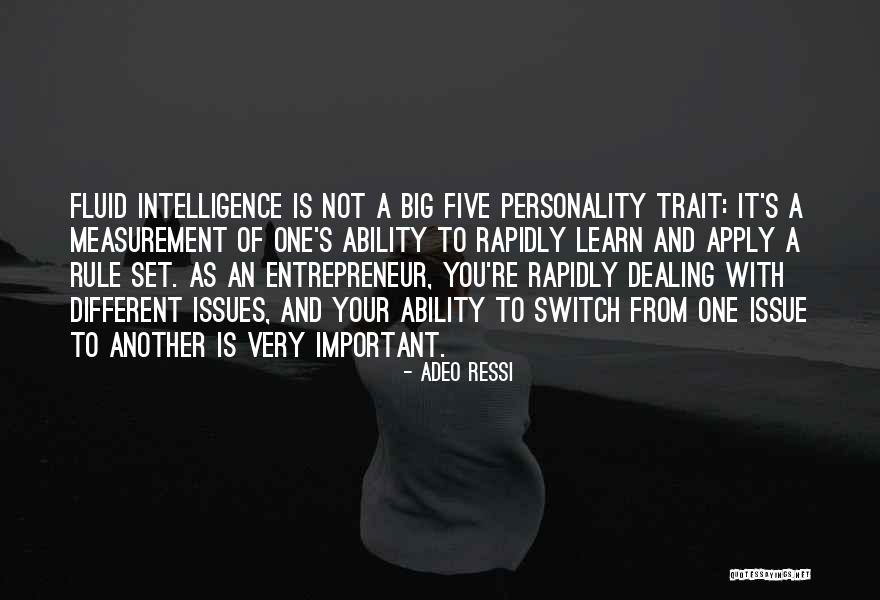 Big Personality Quotes By Adeo Ressi Big Personality Quotes By Adeo Ressi