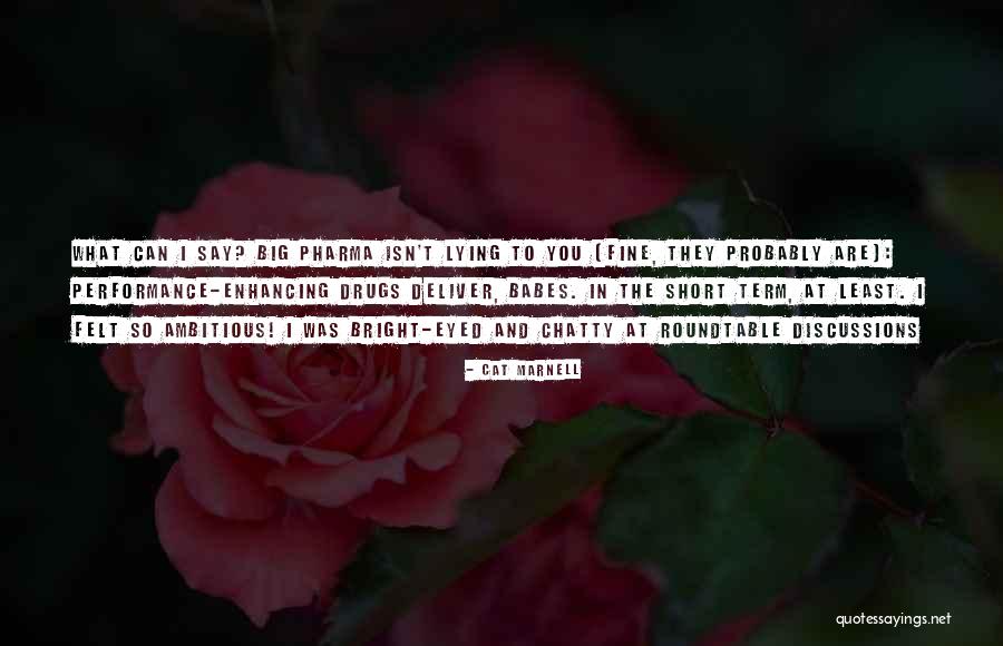 Big Pharma Quotes By Cat Marnell Big Pharma Quotes By Cat Marnell