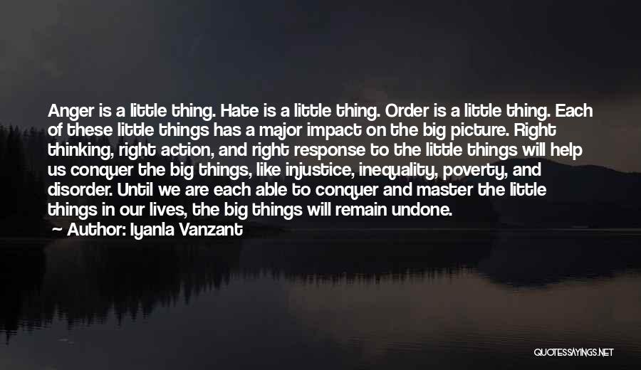 Big Picture Thinking Quotes By Iyanla Vanzant