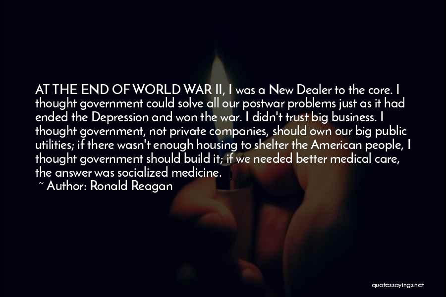 Big Problems Quotes By Ronald Reagan