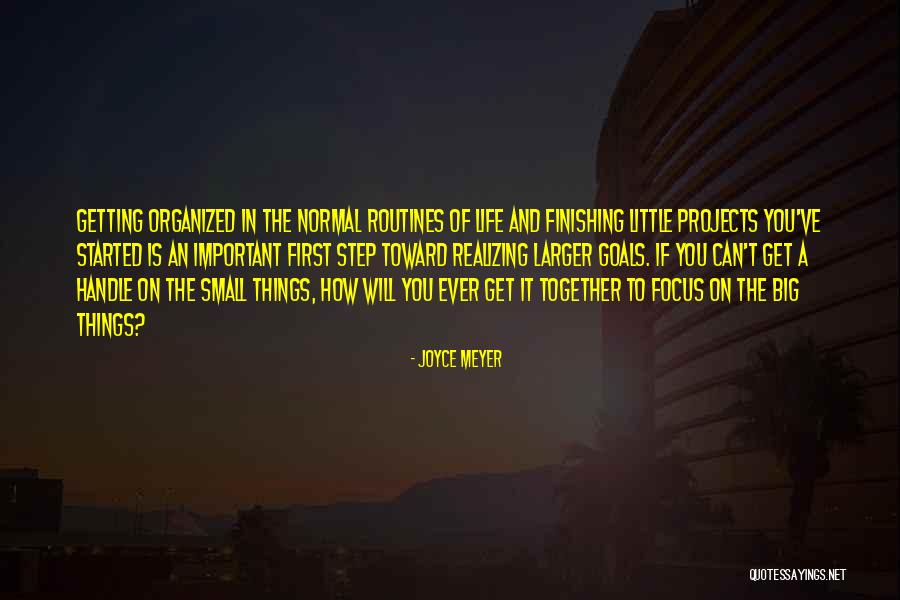 Big Projects Quotes By Joyce Meyer Big Projects Quotes By Joyce Meyer