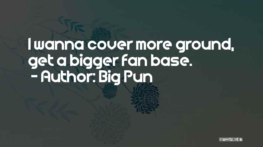 Big Pun Quotes 1153670