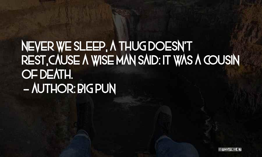 Big Pun Quotes 2122512