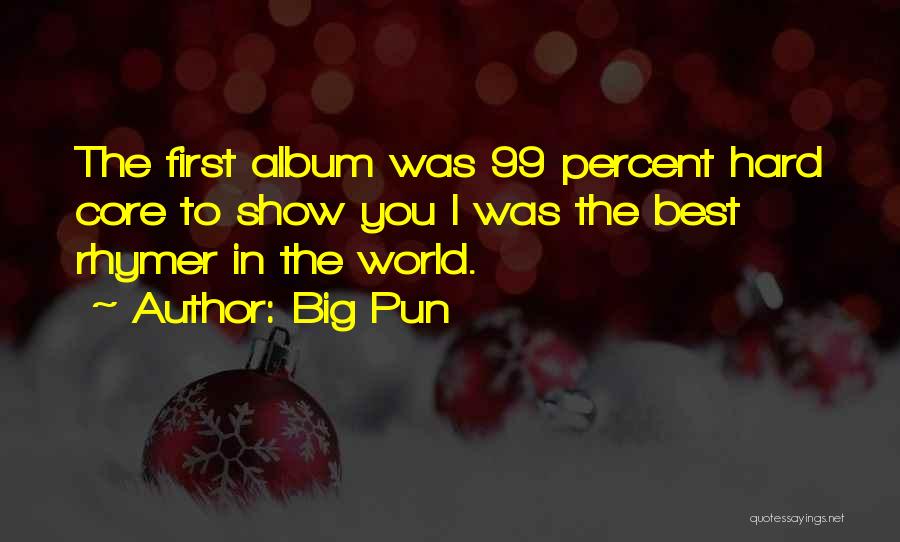 Big Pun Quotes 2263333