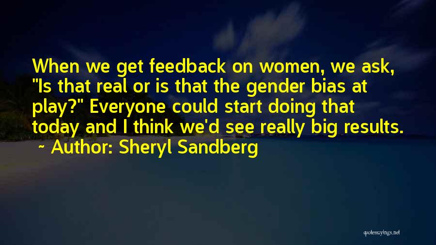 Big Results Quotes By Sheryl Sandberg