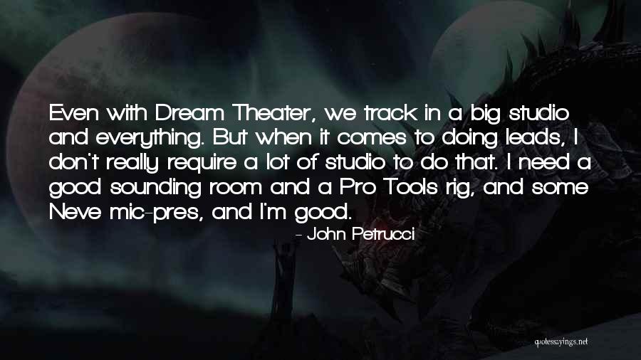 Big Rig Quotes By John Petrucci Big Rig Quotes By John Petrucci