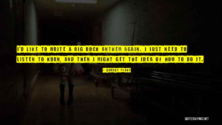 Big Rock Quotes By Robert Plant Big Rock Quotes By Robert Plant
