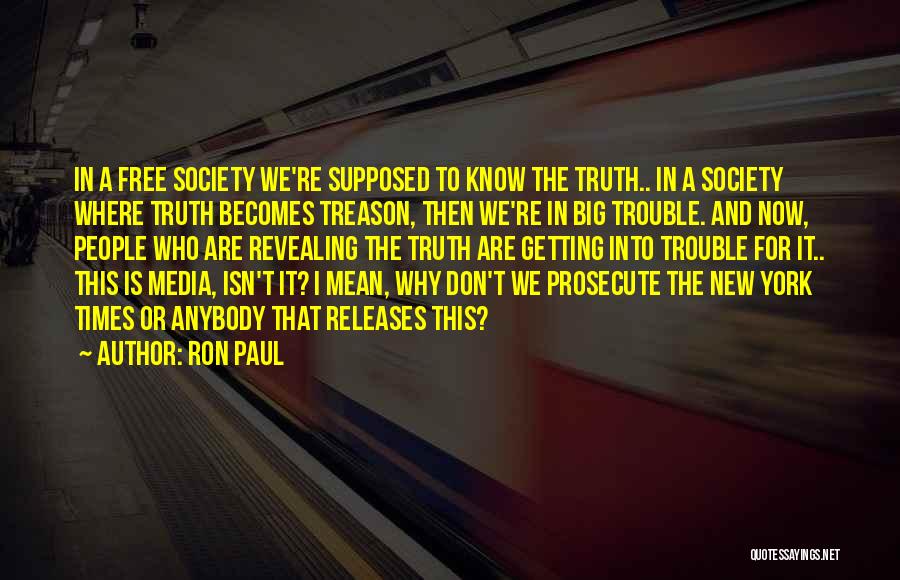 Big Ron Quotes By Ron Paul