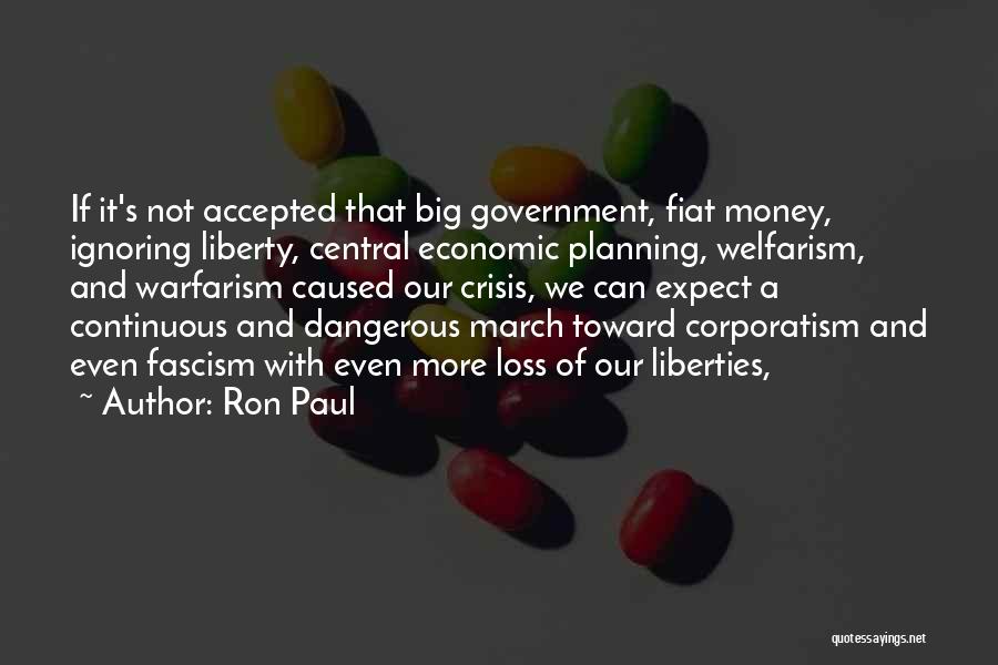 Big Ron Quotes By Ron Paul