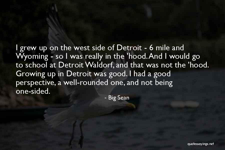 Big Sean Quotes 2024959