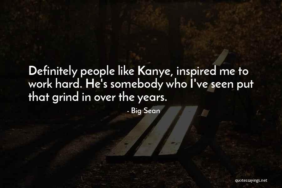 Big Sean Quotes 716563