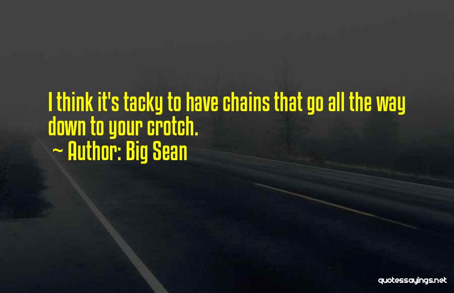 Big Sean Quotes 845274