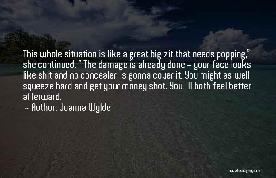 Big Shot Quotes By Joanna Wylde