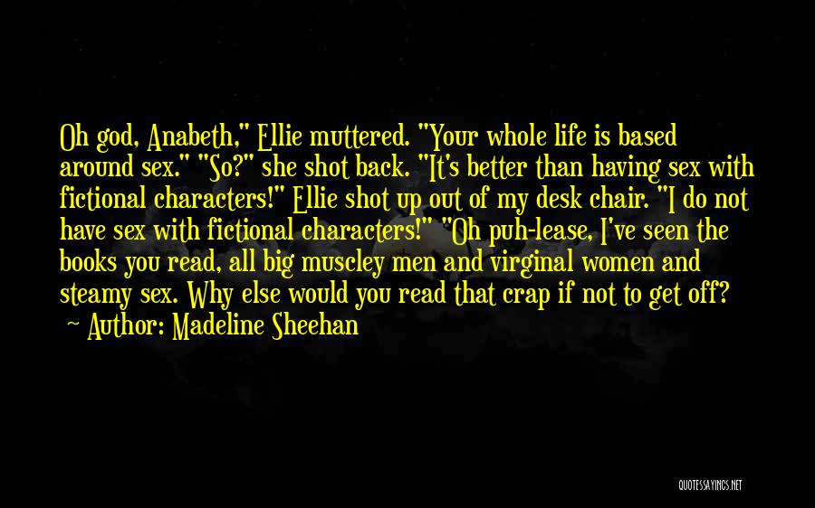 Big Shot Quotes By Madeline Sheehan