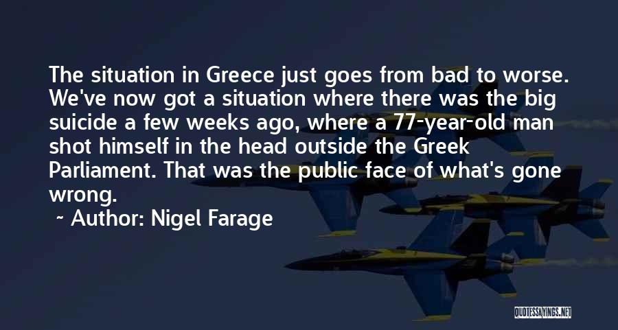 Big Shot Quotes By Nigel Farage