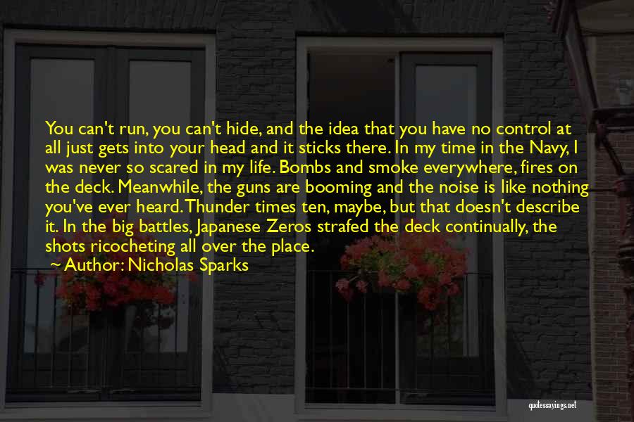 Big Shots Quotes By Nicholas Sparks