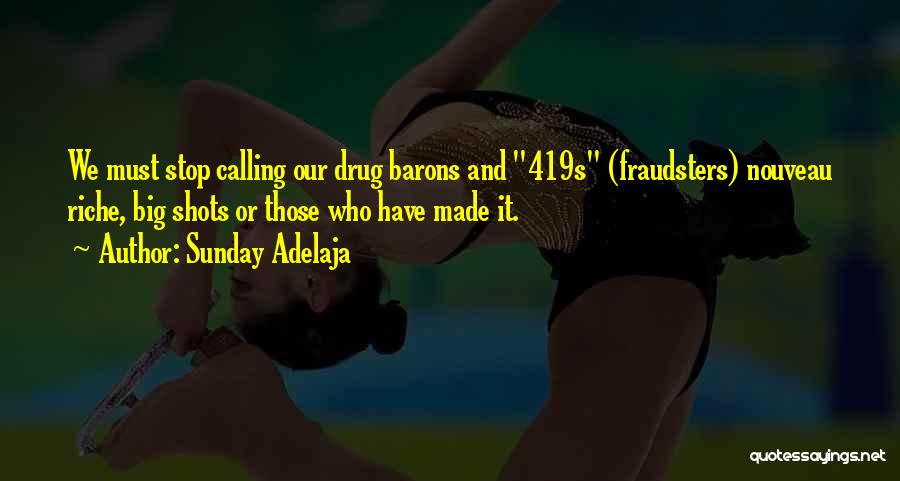 Big Shots Quotes By Sunday Adelaja