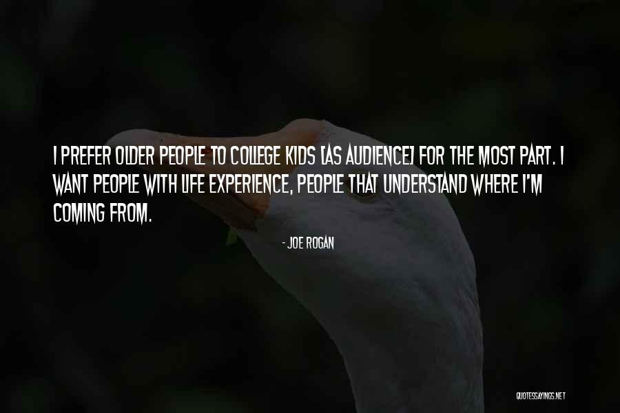 Big Sisters Leaving Quotes By Joe Rogan Big Sisters Leaving Quotes By Joe Rogan