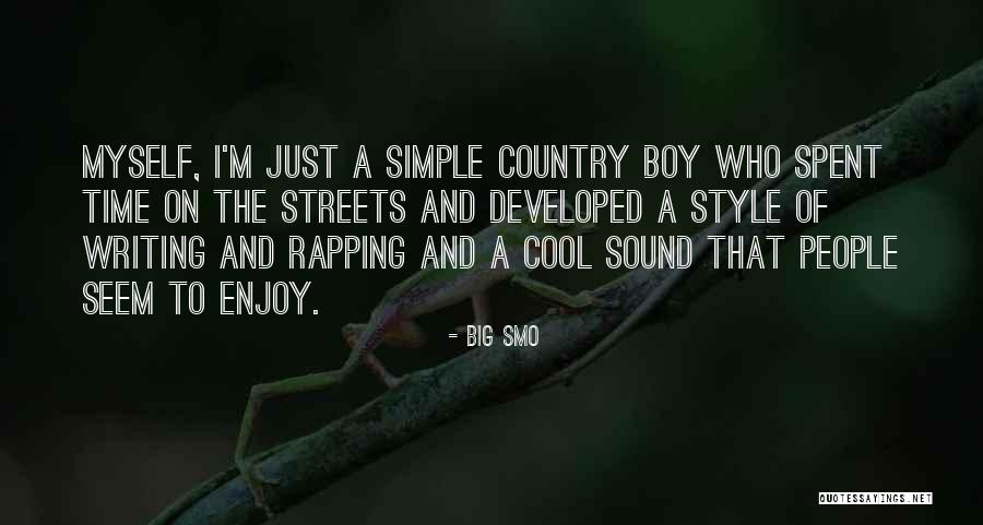 Big Smo Quotes 1858196 Big Smo Quotes 1858196