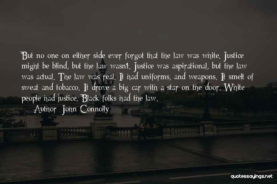 Big Star Quotes By John Connolly