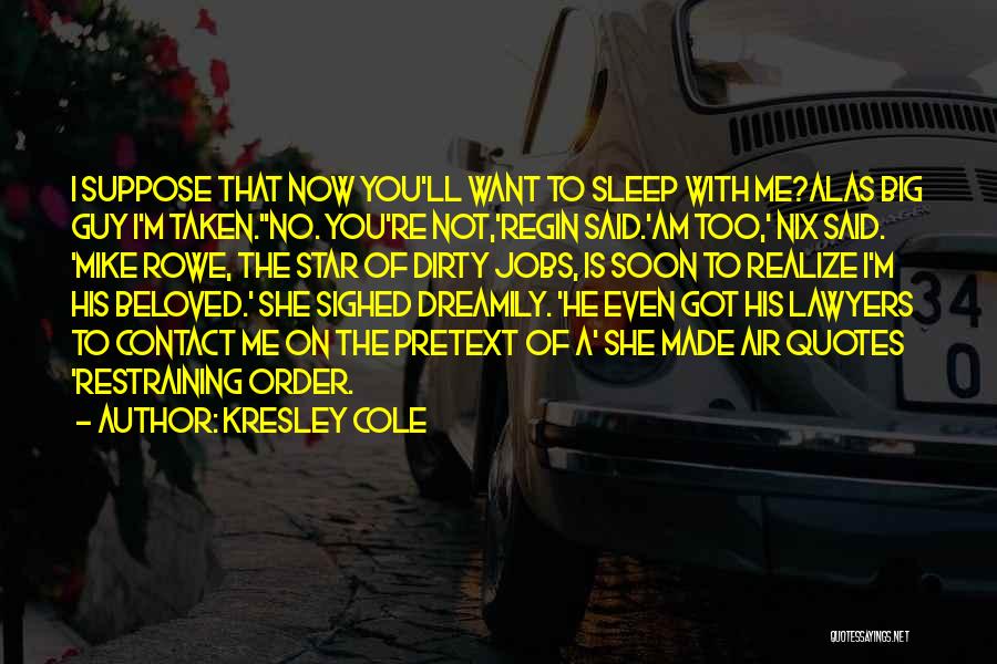 Big Star Quotes By Kresley Cole