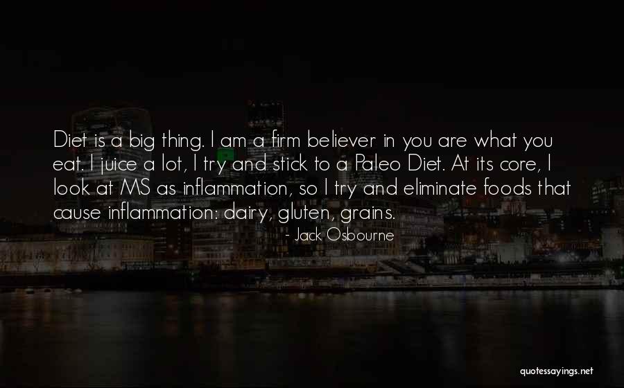 Big Stick Quotes By Jack Osbourne Big Stick Quotes By Jack Osbourne