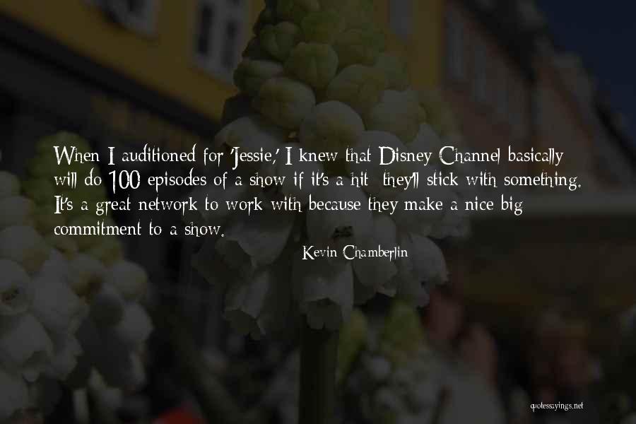 Big Stick Quotes By Kevin Chamberlin Big Stick Quotes By Kevin Chamberlin