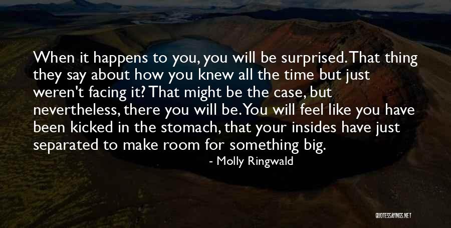 Big Stomach Quotes By Molly Ringwald Big Stomach Quotes By Molly Ringwald