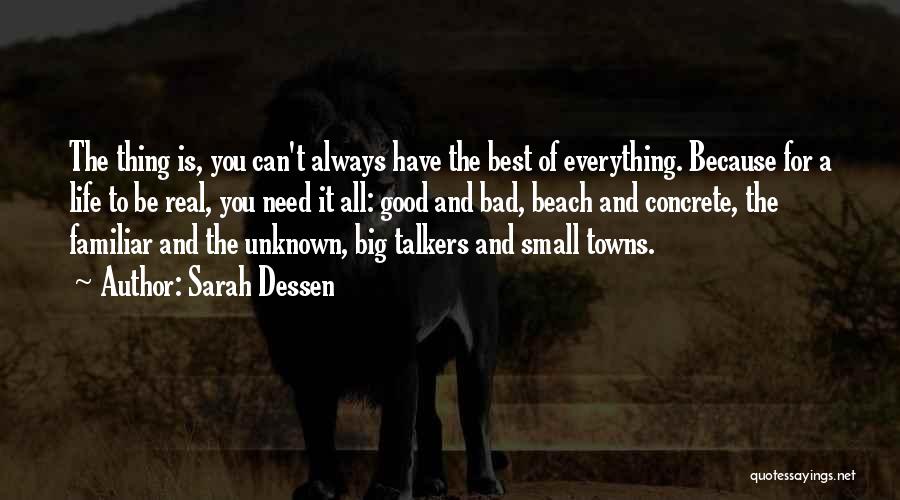 Big Talkers Quotes By Sarah Dessen