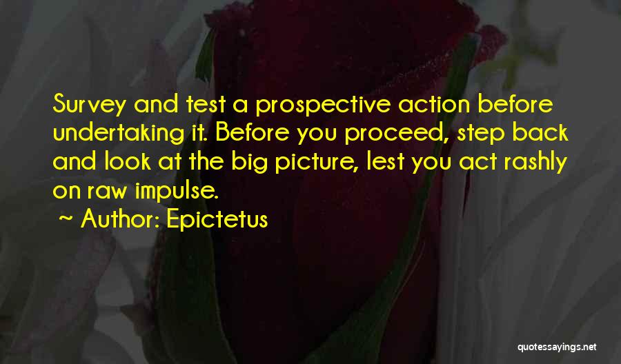 Big Tests Quotes By Epictetus