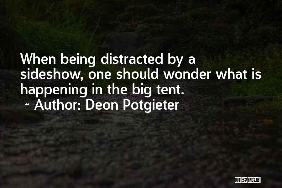 Big Things Happening Quotes By Deon Potgieter