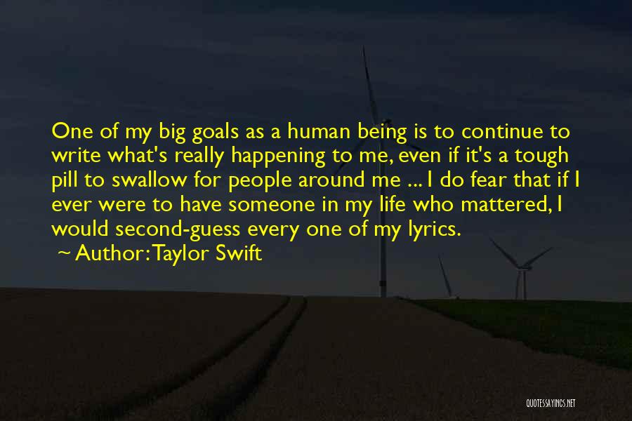 Big Things Happening Quotes By Taylor Swift