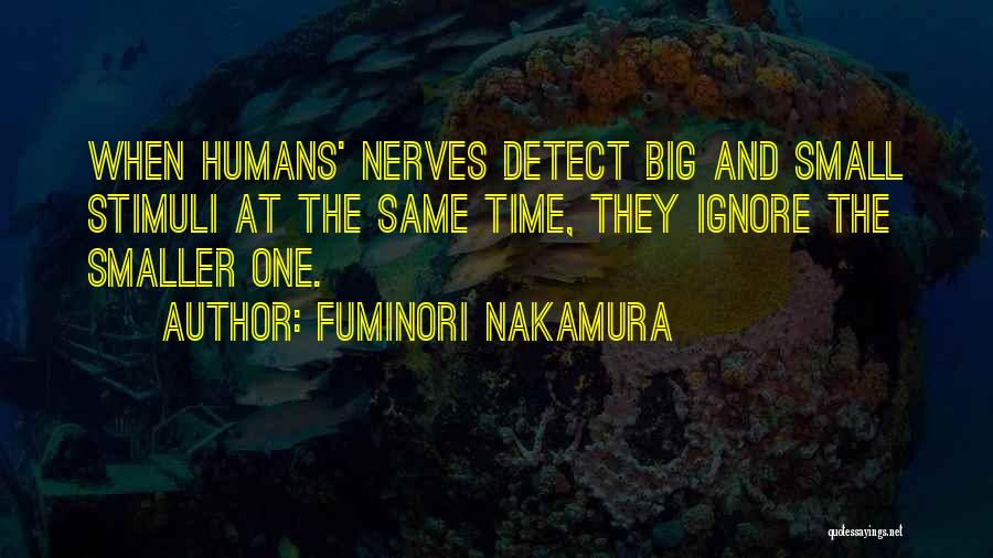 Big Time Quotes By Fuminori Nakamura