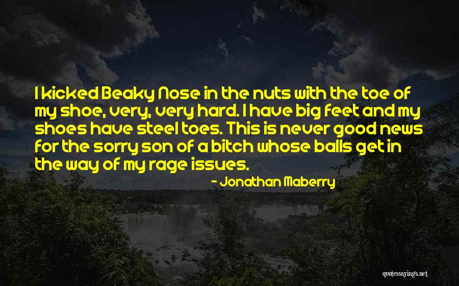 Big Toe Quotes By Jonathan Maberry Big Toe Quotes By Jonathan Maberry