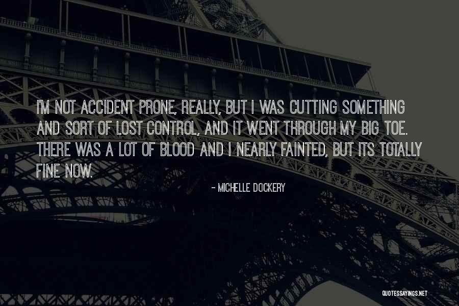Big Toe Quotes By Michelle Dockery Big Toe Quotes By Michelle Dockery